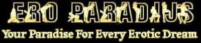 ERO PARADIJS - YOUR PARADISE FOR EVERY EROTIC DREAM - EROTISCHE ADVERT