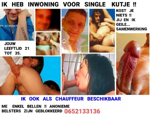 Ik heb Inwoning.. en werk..voor slank lief Kutje !!