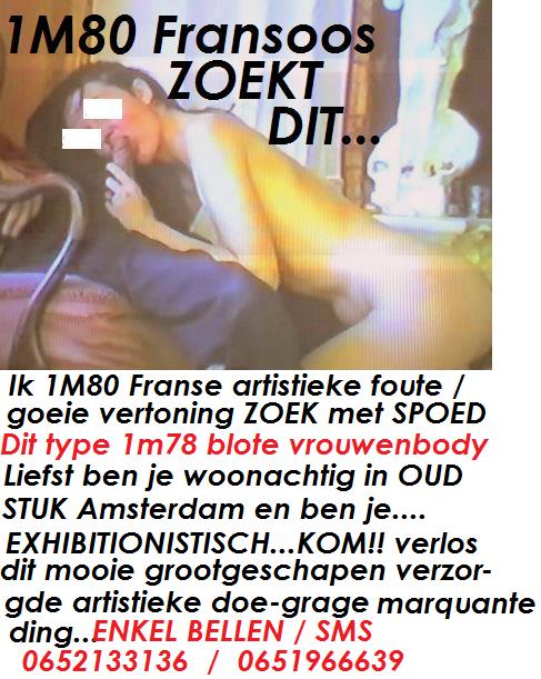 ZEER BELANGRIJK VOOR: 1m78 LANGE exhibitionistische vrouw,met LANG ste