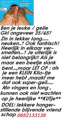 en jij meisje 30 /40? gewoon lekker zorgenloos neuken....versmelten...