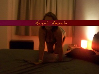 Sexy Angel Amanda 26 jaar een klasse dame die je verwent tot in de pun