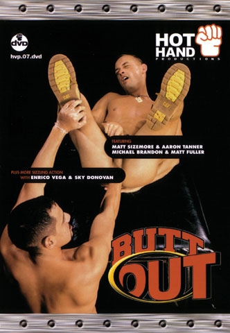 Xtreme gay dvd Butt Out 