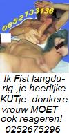Ik fist je kutje heerlijk langdurig....mn hele hand zal in je verdwijn