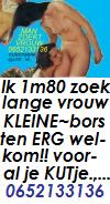 Ben je VROUW ?? ,liefst LANG met KLEINE KLEINE BORSTEN..?? (omg:Amster